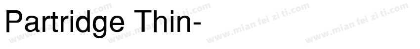 Partridge Thin字体转换